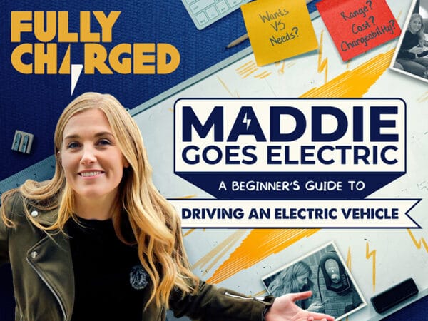 Maddie Goes Electric - Episode 1: Choosing your electric car