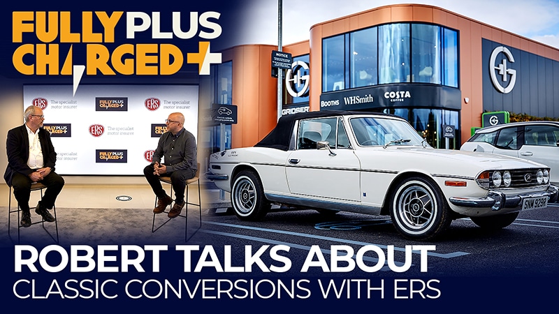 Robert talks about classic conversions with ERS - Fully Charged Plus