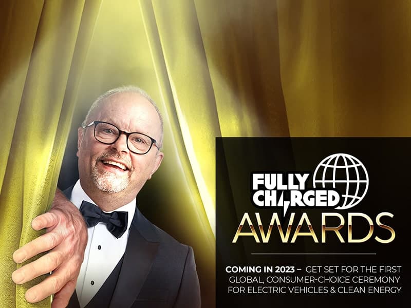 The Fully Charged AWARDS aims to accelerate the transformation of the automotive & energy sectors