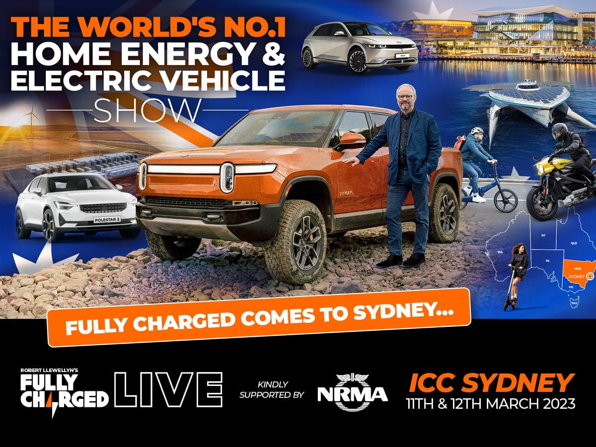 Fully Charged comes to Sydney, cites Australia’s ‘clean energy superpower potential’