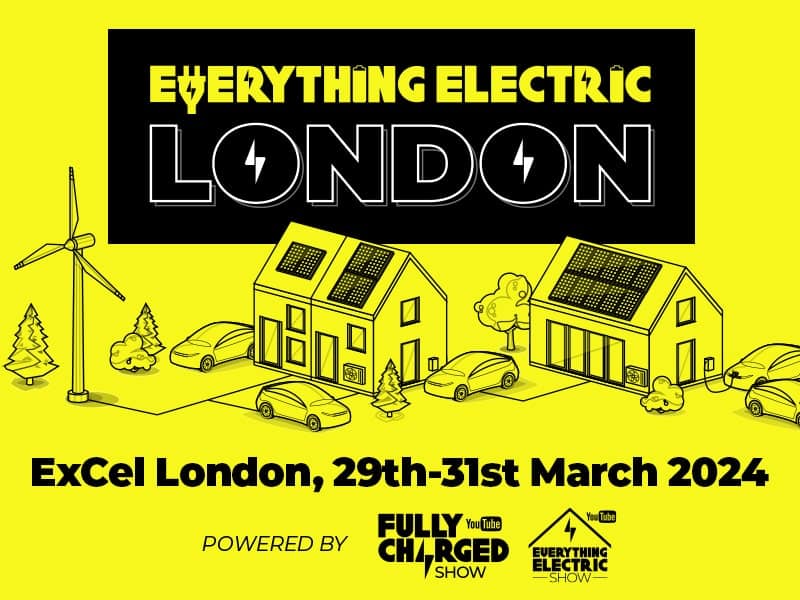 EVERYTHING ELECTRIC LONDON 2024 Fully Charged Show