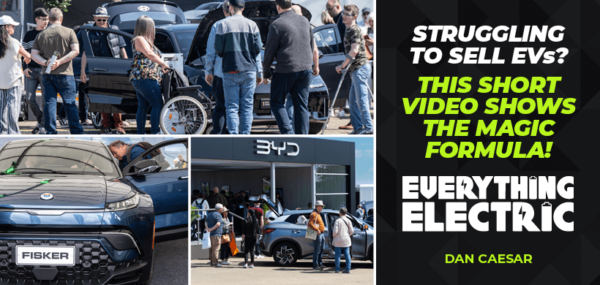 STRUGGLING TO SELL EVs? THIS SHORT VIDEO SHOWS THE MAGIC FORMULA!