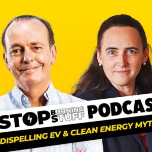 Lorna McAtear, National Grid: Busting myths on EVs & the Grid | The Stop Burning Stuff Podcast