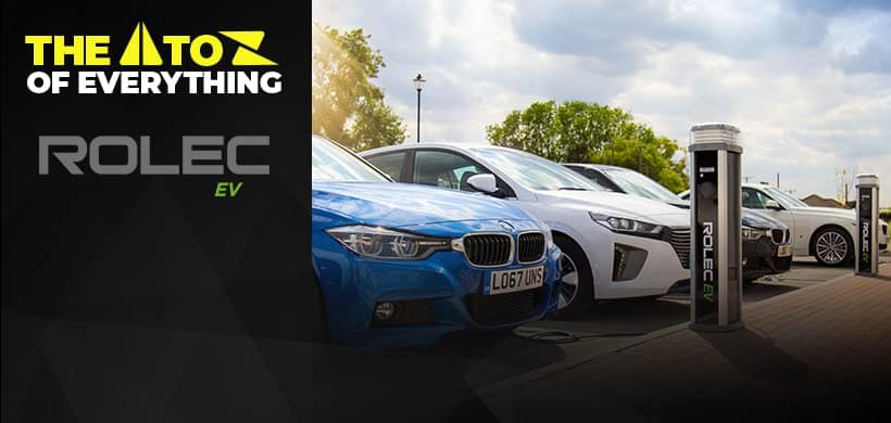 Rolec EV – Europe's largest range of EV charging solutions