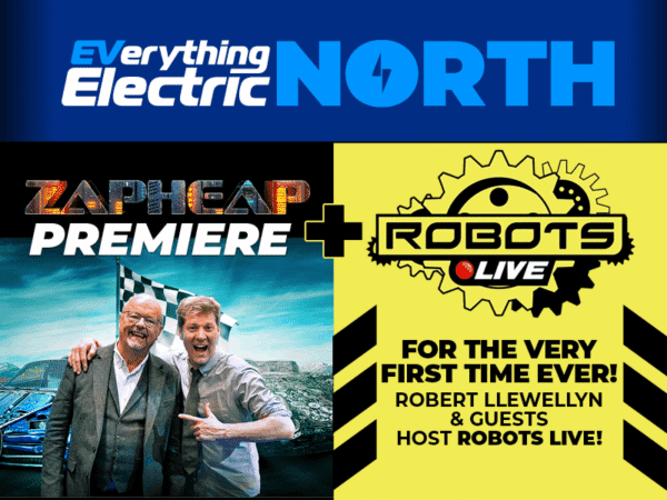 Blast from the Past: Iconic TV Action Roars Back to Life at Everything Electric NORTH with Robots LIVE Battles and Zapheap Episode 2 Premiere